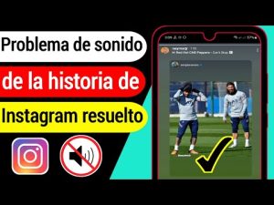 ¿Cómo puedo activar o desactivar el sonido en las historias de Instagram?