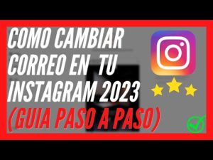 ¿Cómo puedo cambiar mi dirección de correo electrónico de contacto en Instagram?