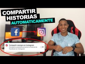 ¿Puedo compartir mis historias de Instagram en Facebook automáticamente?
